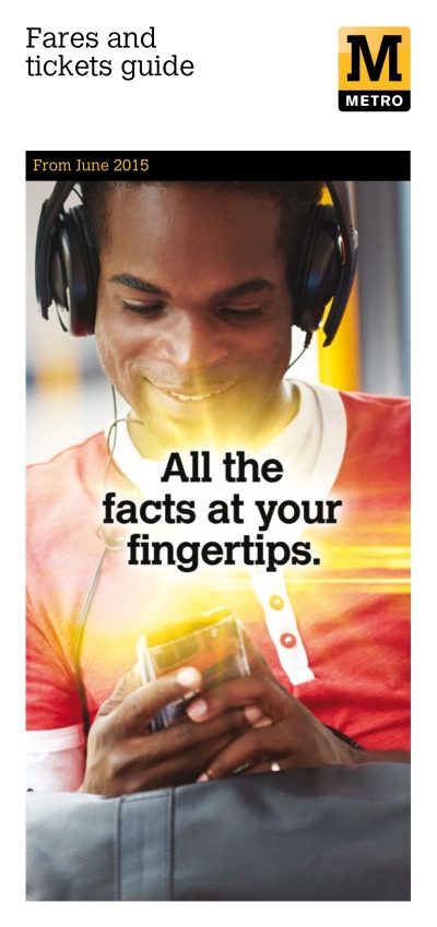 Tyne & Wear Metro Fares Guide Tyne & Wear Metro Fares Guide