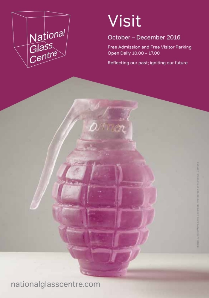 National Glass Centre October to December 2016 National Glass Centre October to December 2016