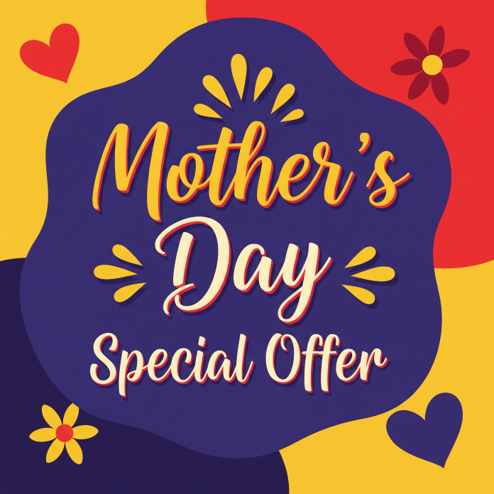 Mother's Day Special Offer