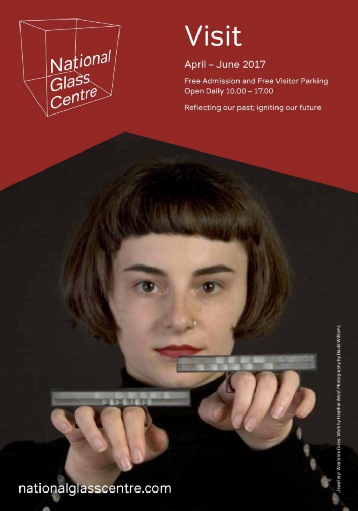 The National Glass Centre Liberty Way Sunderland SR6 0GL April to June 2017