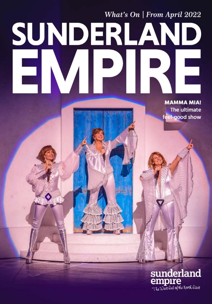 Sunderland Empire Theatre What's On Summer 2022