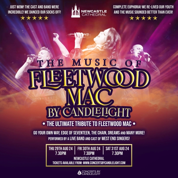 The Music of Fleetwood Mac at Newcastle Cathedral The Music of Fleetwood Mac at Newcastle Cathedral